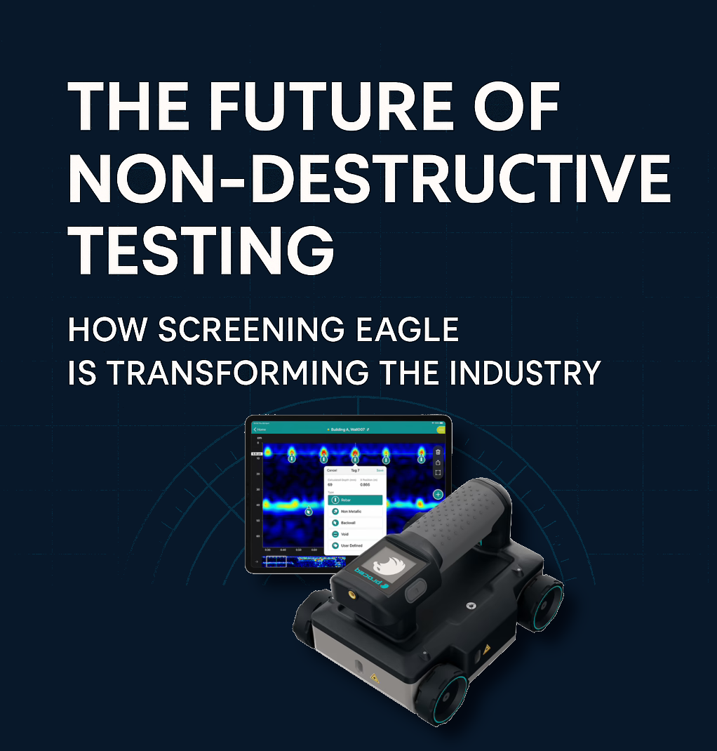 The Future of Non‑Destructive Testing: How Screening Eagle Is Transfor